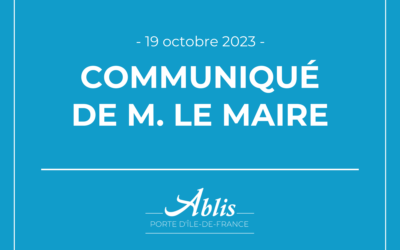 19 octobre 2023 : Communiqué du Maire
