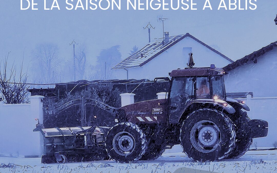 NEIGE A ABLIS : UN GRAND MERCI AUX AGENTS MUNICIPAUX